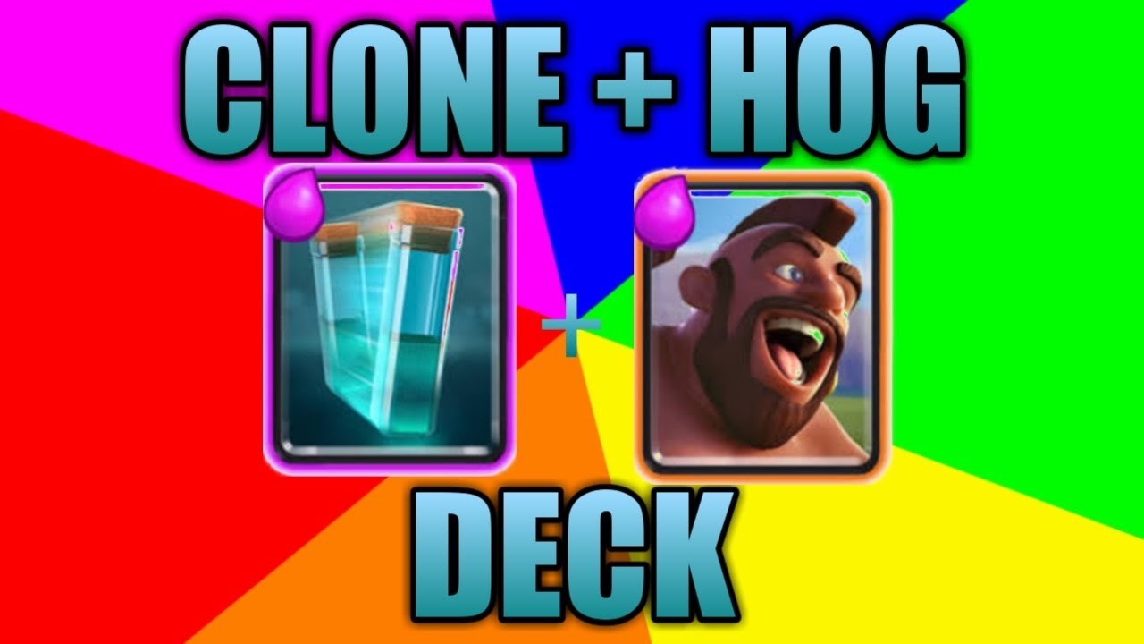 CLASH ROYALE best clone+hog rider deck! YouTube