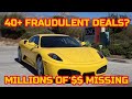 MASSIVE FRAUD INVESTIGATION against DEALERSHIP - Was this FERRARI STOLEN??