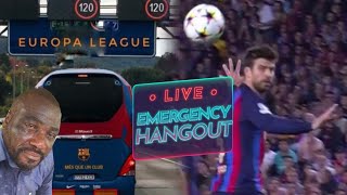 Barcelona vs. Inter Milan CHAMPIONS LEAGUE EMERGENCY HANGOUT! EUROPA LEAGUE CALLING! 😂😂😂😂😂