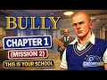 Bully Gameplay Chapter 1 (Mission 2) This Is Your School | GroomieVerse