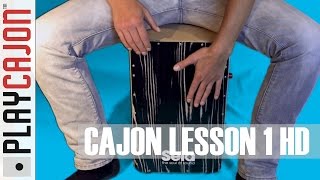 Cajon Lesson 1 - The Basics HD (New Version) chords