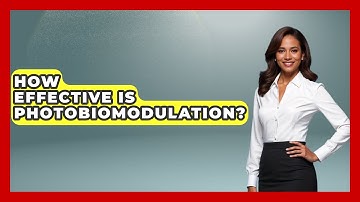 How Effective Is Photobiomodulation? - The Operating Table