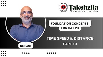Time Speed & Distance - 10 | CAT 23 | Foundation Concepts #cat2023 #cat23 #takshzila