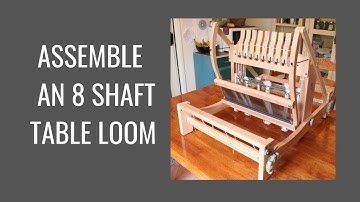 How to assemble the Ashford 8 shaft table loom, part 2