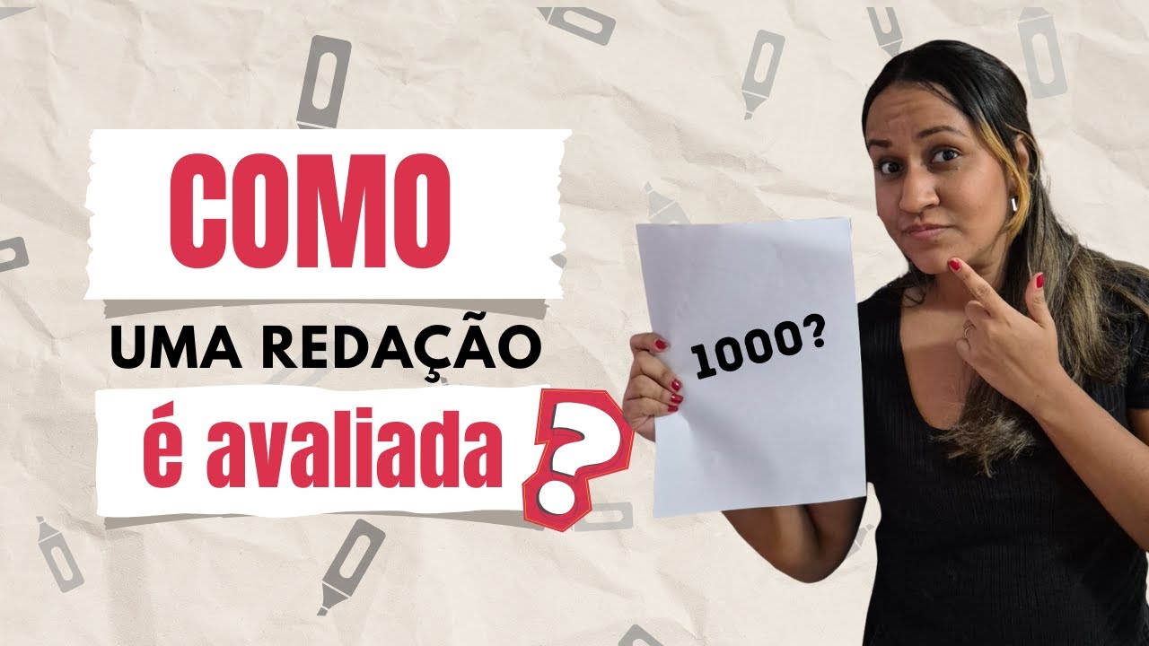 Como uma Redação é avaliada? Descubra os critérios que os corretores ...