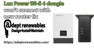 Lux Power Wi-fi 4 dongle Fix won