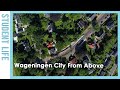 Wageningen city from above