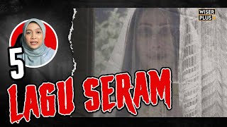 5 Lagu Misteri Yang Boleh Buat Seram Sejuk | Part 2