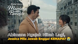 Jessica Mila Nolak Rujuk Sama Abimana Aryasatya? 🥺 | Marriage With Benefits EP10