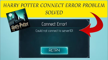 How To Solve Harry Potter Connect Error!(Could not connect to server 101) Problem|| Rsha26 Solutions
