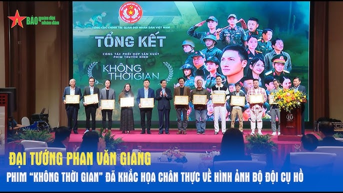 Image hình ảnh hình ảnh hình ảnh hình ảnh hình ảnh Phan Văn Giang - Đại tướng Phan Văn Giang: Phim “Không thời gian” đã khắc họa chân ...