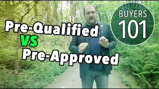 Real Estate 101 - Pre-Qualified vs Pre-Approved