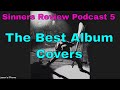 Sinners Review Podcast 5 (part 2)