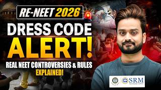 RE-NEET 2026 Dress Code Rules 📋 | What to Wear & What NOT to Wear in NEET Exam | NEET Dress Code!