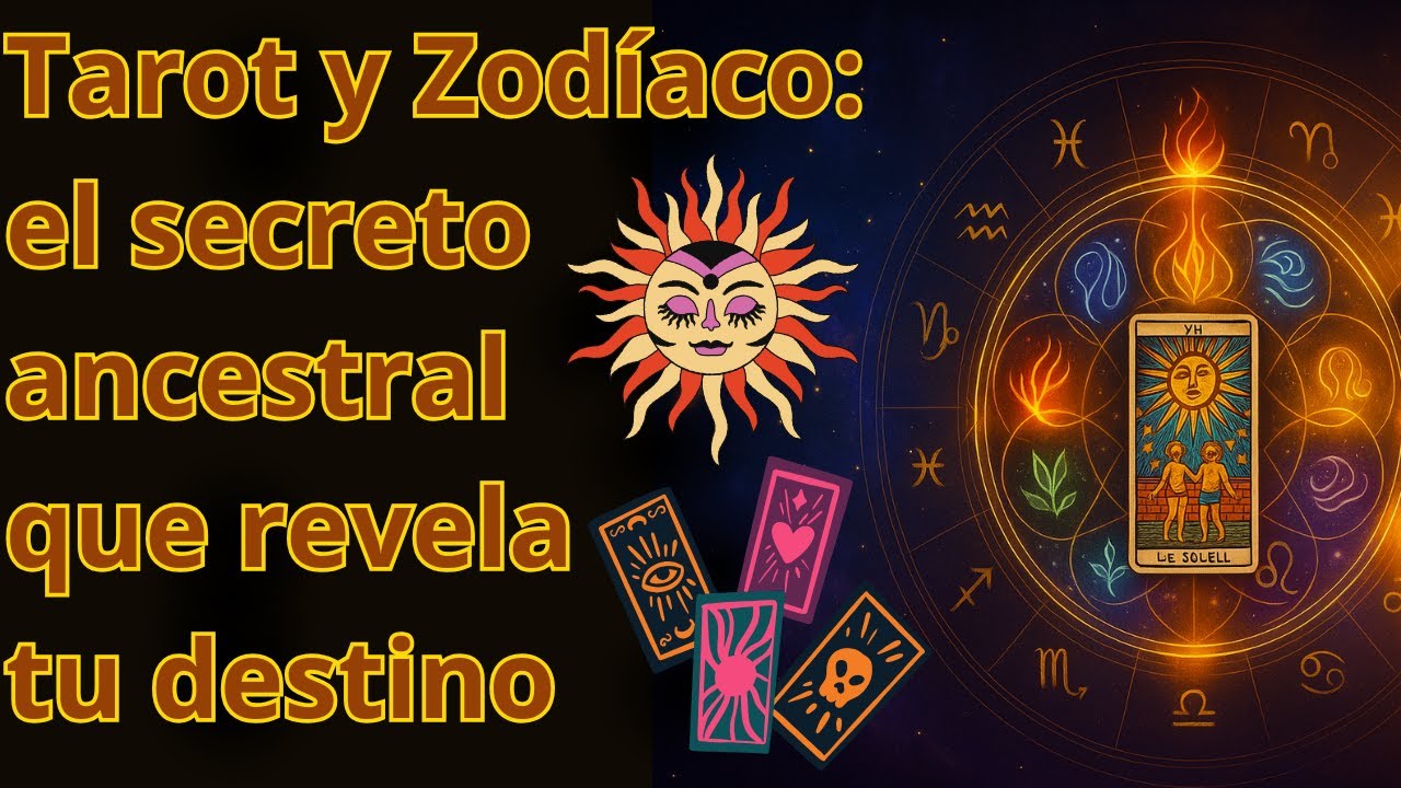 Tarot y Zodíaco el secreto ancestral que revela tu destino ” - YouTube