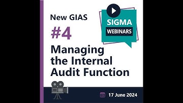 SIGMA Webinar | New Global Internal Audit Standards - #4 Managing the internal audit function