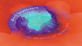 Saafi Brothers - The Quality Of Being One | Full Album Mix