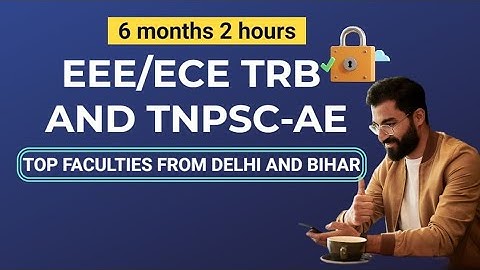 EEE/ECE watch whole video to clear your doubts regarding TRB and TNPSC -AE