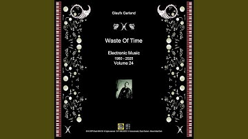 Useless Time, Prt.3, Music 251