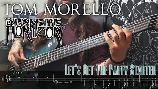 TOM MORELLO ft. BRING ME THE HORIZON - Let's Get The Party Started (Bass Cover   Tabs)
