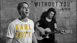 Without You - Avicii (KARL ZETT & Niklas Myrbäck) chords
