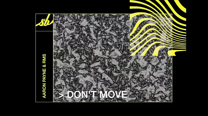 Aaron Payne & RMS - Don't Move