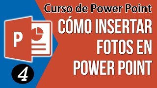 Como Insertar Fotos en Power Point | Curso de PowerPoint 2010/2013/2016