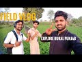 Field vlog  explore rural punjab  by umair world 2021