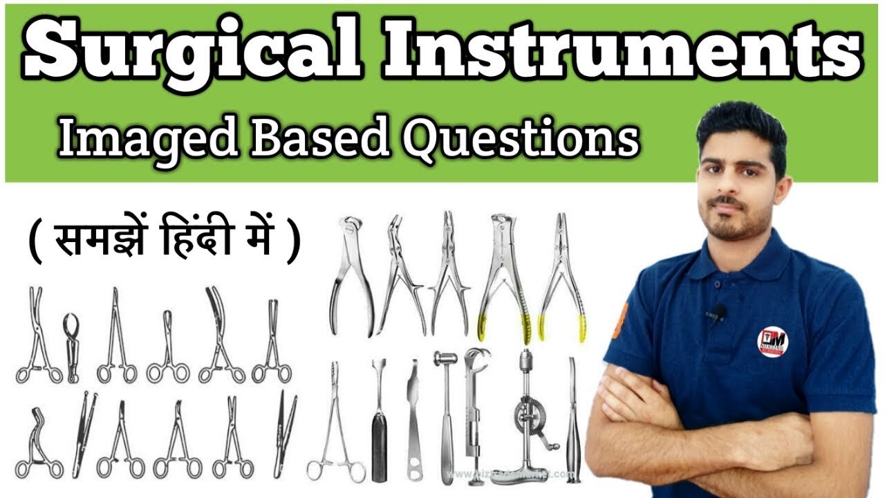 Surgical instruments I