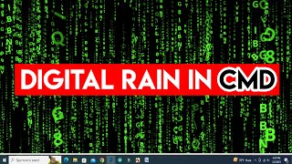How To Make Digital Rain Effect Animation || How to Create the Matrix Rain in Command Prompt