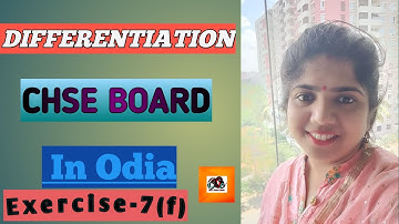 DIFFERENTATION using LOGARITHMS || EXERCISE -7(f) || CHSE BOARD || CLASS-12 ||