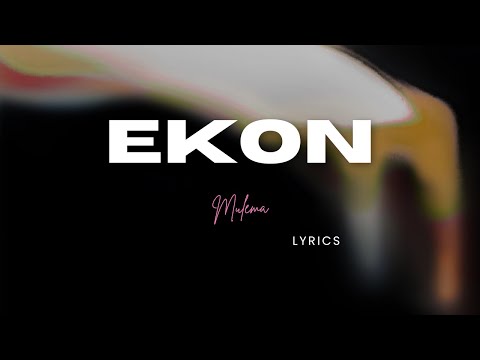 EKON Françoise NYAME Lyrics