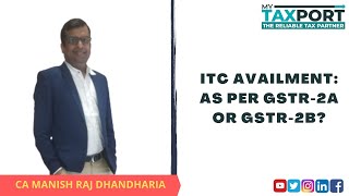 Should We Claim Itc As Per Gstr2b Or Gstr2a