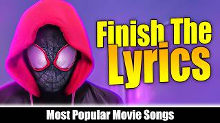 Finish The Lyrics | Most Popular Movie Songs | Movie Music Quiz