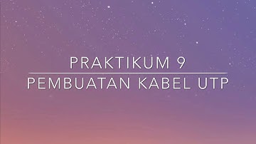 Pembuatan kabel UTP - Teknik Informatika Universitas Trisakti