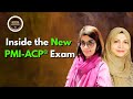 PMI-ACP® After Nov 8, 2024 Update | Aysha’s First-Hand Exam Insights &amp; Key Observations
