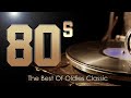 The Best Oldies Music Of 80s Greatest Hits - Oldies But Goodies-Timeless Legendary Oldies Live Songs
