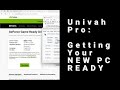 Setting Up Your New Pc For Univah Pro 1.0.0
