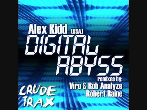 Alex Kidd (USA) "Digital Abyss" (Club Mix + Rave M...