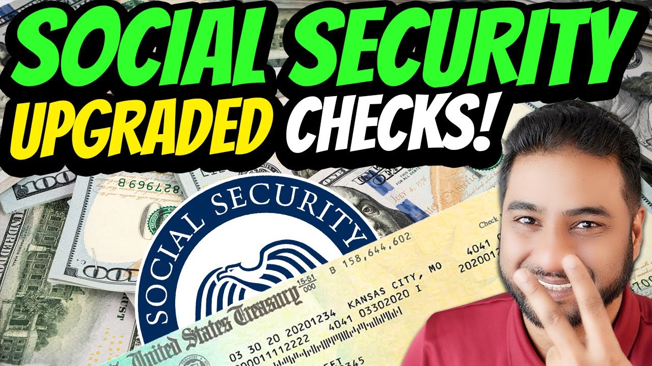 GOOD NEWS! Upgraded Social Security Checks Are Coming | SSI SSA SSDI ...