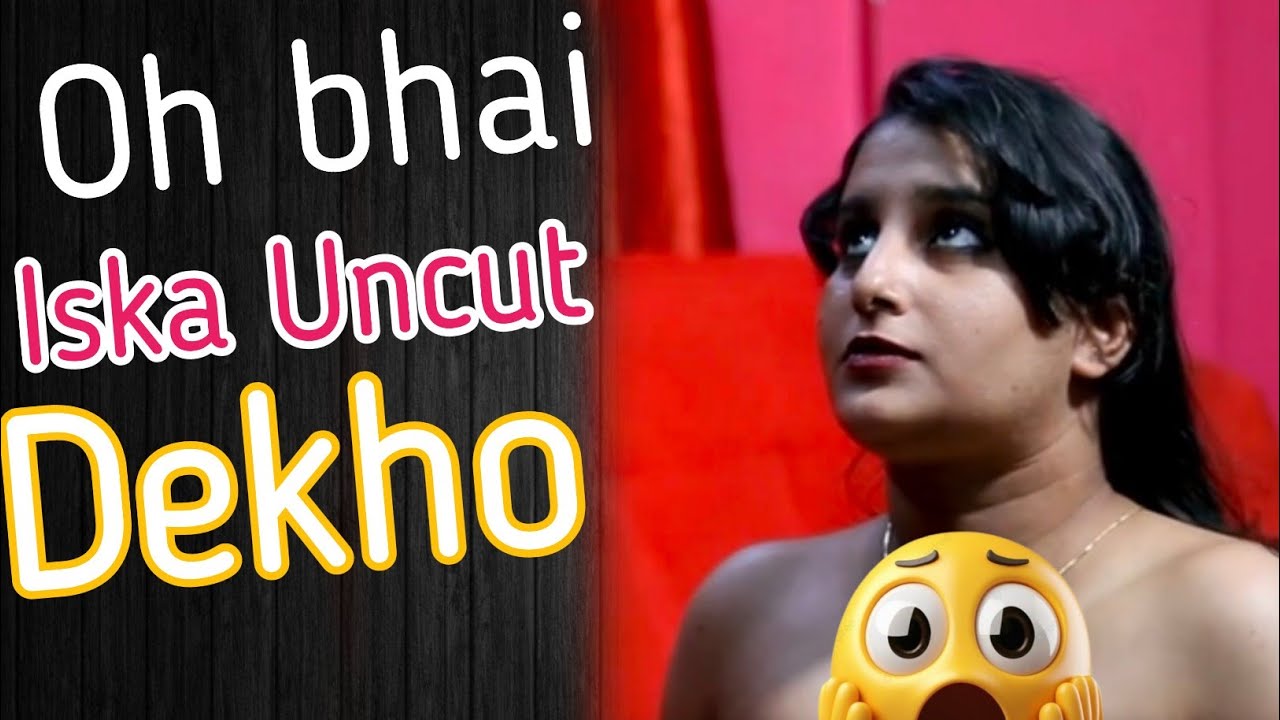 Oh bhai itni khubsurat Model ka uncut/ Angreji Film Part 2 aayega /