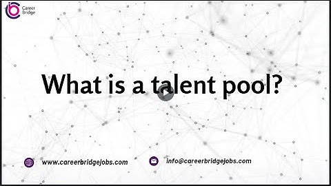What is a talent pool and why is it important?