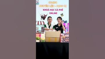 SaLy Academy | Combo nguyên liệu khoá học online CÀ PHÊ #lyphamphache #shorts