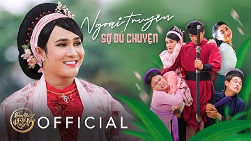 Hoàng Hậu Họ Huỳnh || Ngoại Truyện Sợ Đủ Chuyện - Huỳnh Lập, Ngọc Hoa, Quỳnh Lý, Nguyên Thảo, Tr Tài