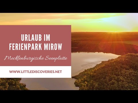 Urlaub im Ferienpark Mirow | Reisetipps für die Mecklenburgische Seenplatte | Little Discoveries