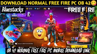 HOW TO DOWNLOAD / UPDATE NORMAL FREE FIRE PC OB42 || FREE FIRE X86 OB42 APK DOWNLOAD KAISE KAREN by Abhishek Gamer 47,216 views 6 months ago 6 minutes, 2 seconds