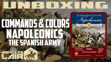 Unboxing Commands & Colors: Napoleonics The Spanish Army (GMT 2018 Printing)