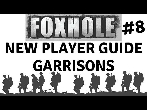 Foxhole Basics: Garrison Buildings