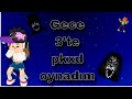 Gece 3'te pkxd😱😱 Dün çektim