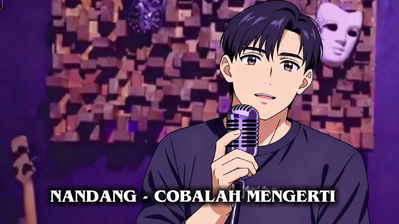 COBALAH MENGERTI cover by NANDANG PINPRADAB